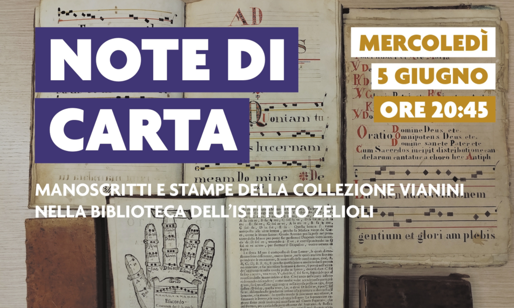 Note di Carta, una serata di storia e musica!